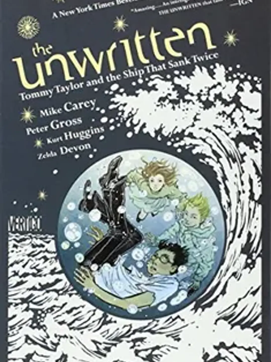 The unwritten: tommy taylor and the ship that sank twice 1