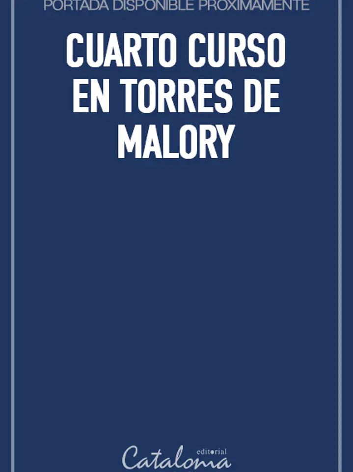 Cuarto curso en torres de malory 1
