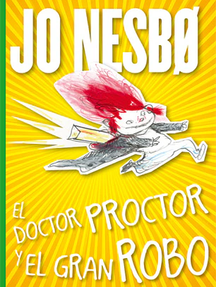 El Doctor Proctor y el gran robo