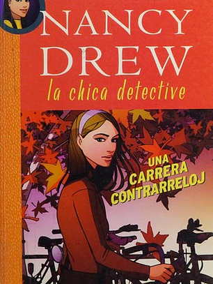 Una carrera contrareloj.(chica detective)