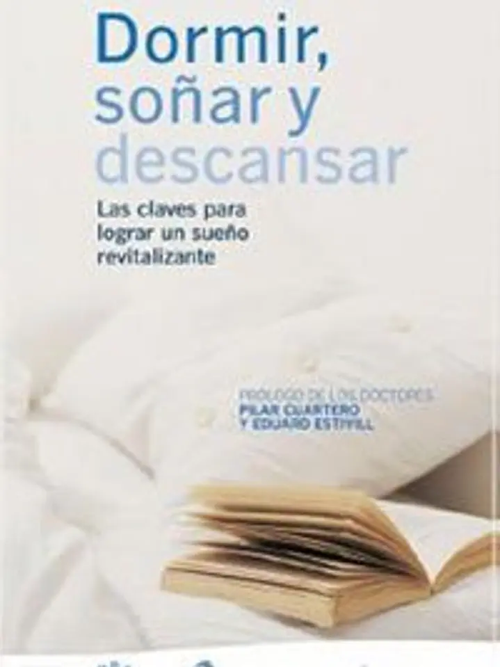 Dormir, soñar y descansar las claves par 1