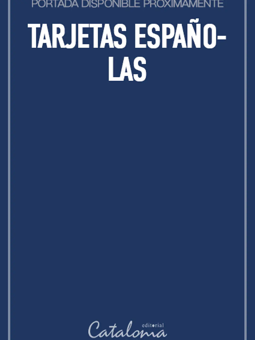 Tarjetas españolas 1