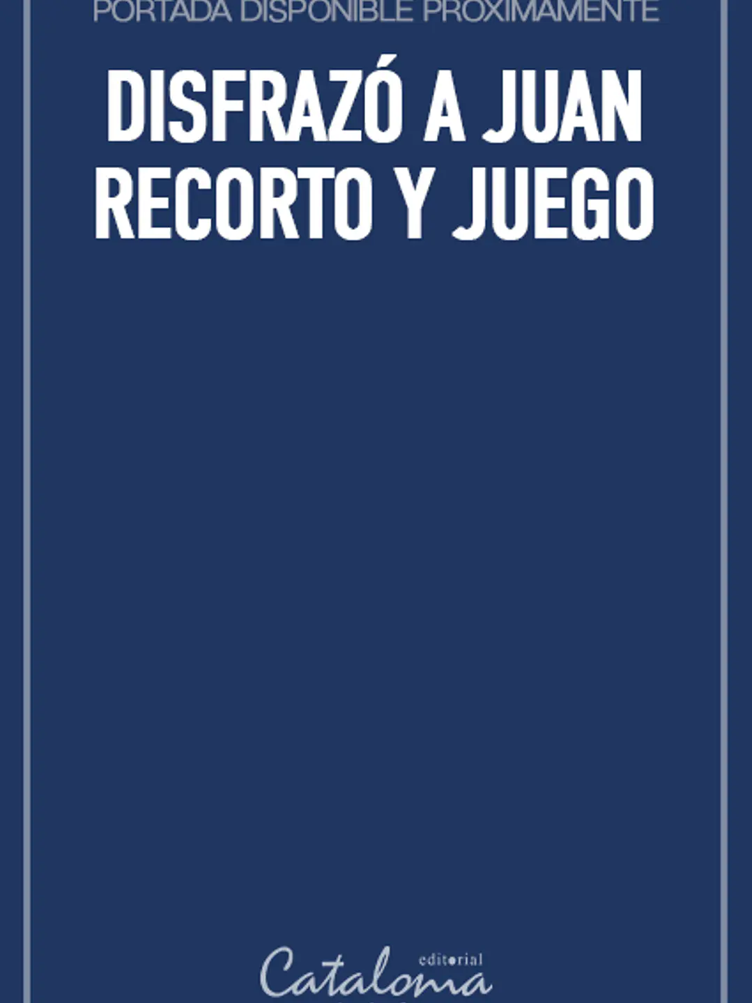 Disfrazó a juan recorto y juego  1