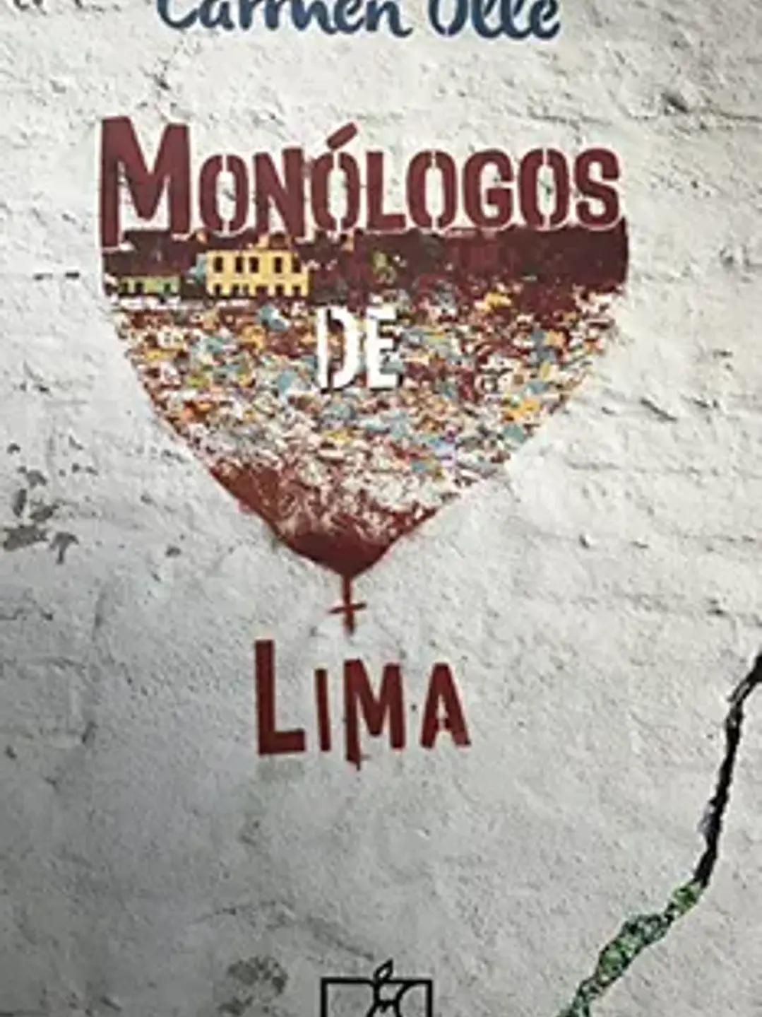 Monologos de Lima 1
