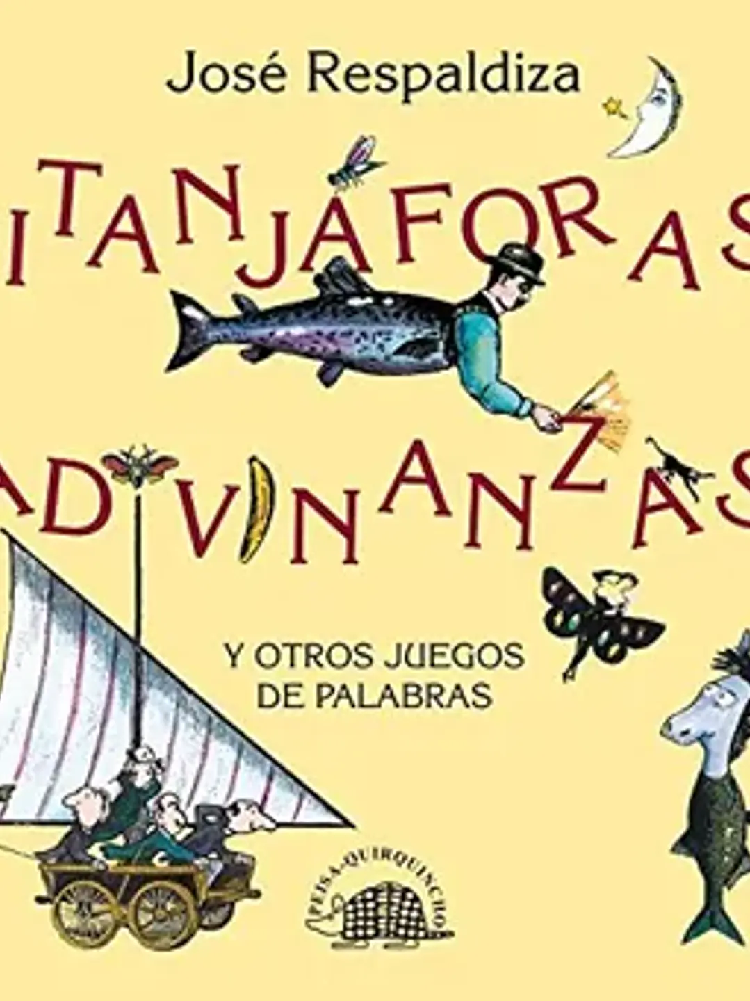 Jitanjaforas adivinanzas y otros juegos de palabras 1