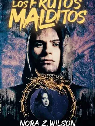 Los frutos malditos