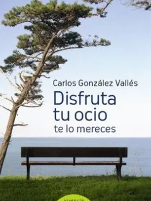Disfruta tu ocio te lo mereces