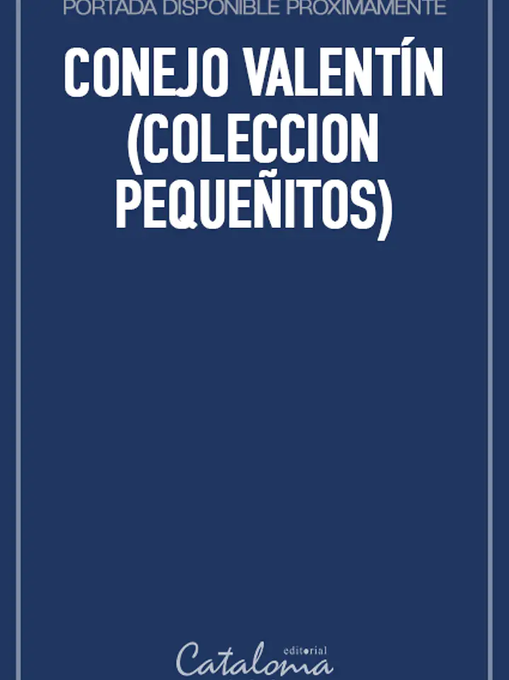 Conejo valentín (coleccion pequeñitos) 1