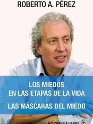 Los miedos en las etapas de la vida