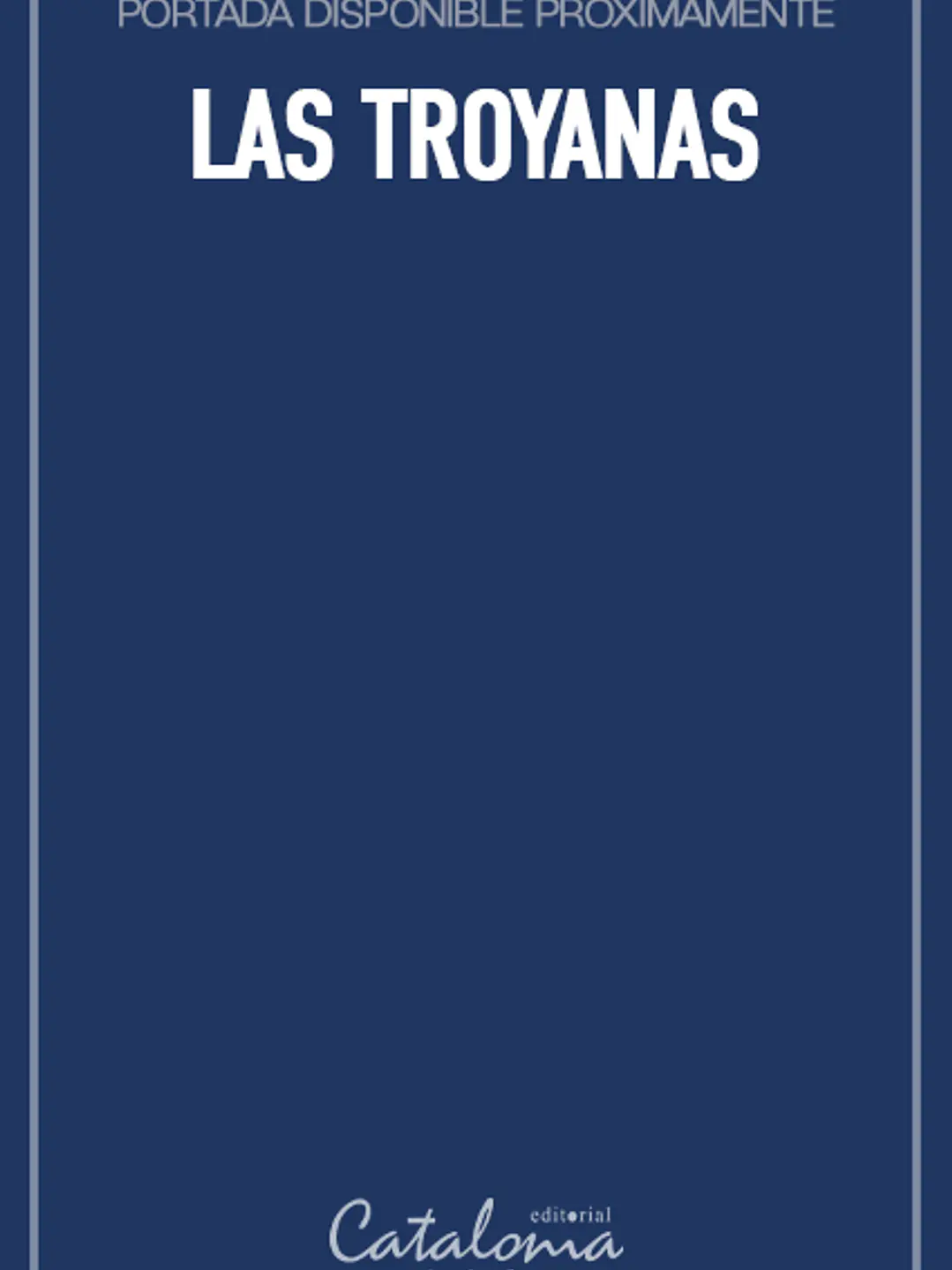 Las troyanas 1