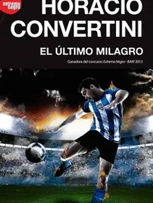 El último milagro
