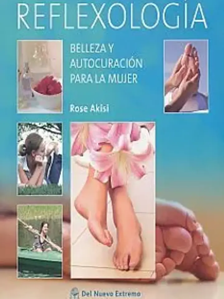 Reflexología: belleza y autocuración para la mujer 1