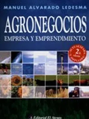 Agronegocios empresa y emprendimientos