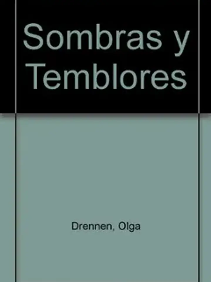 Sombras y temblores-los verdes 1