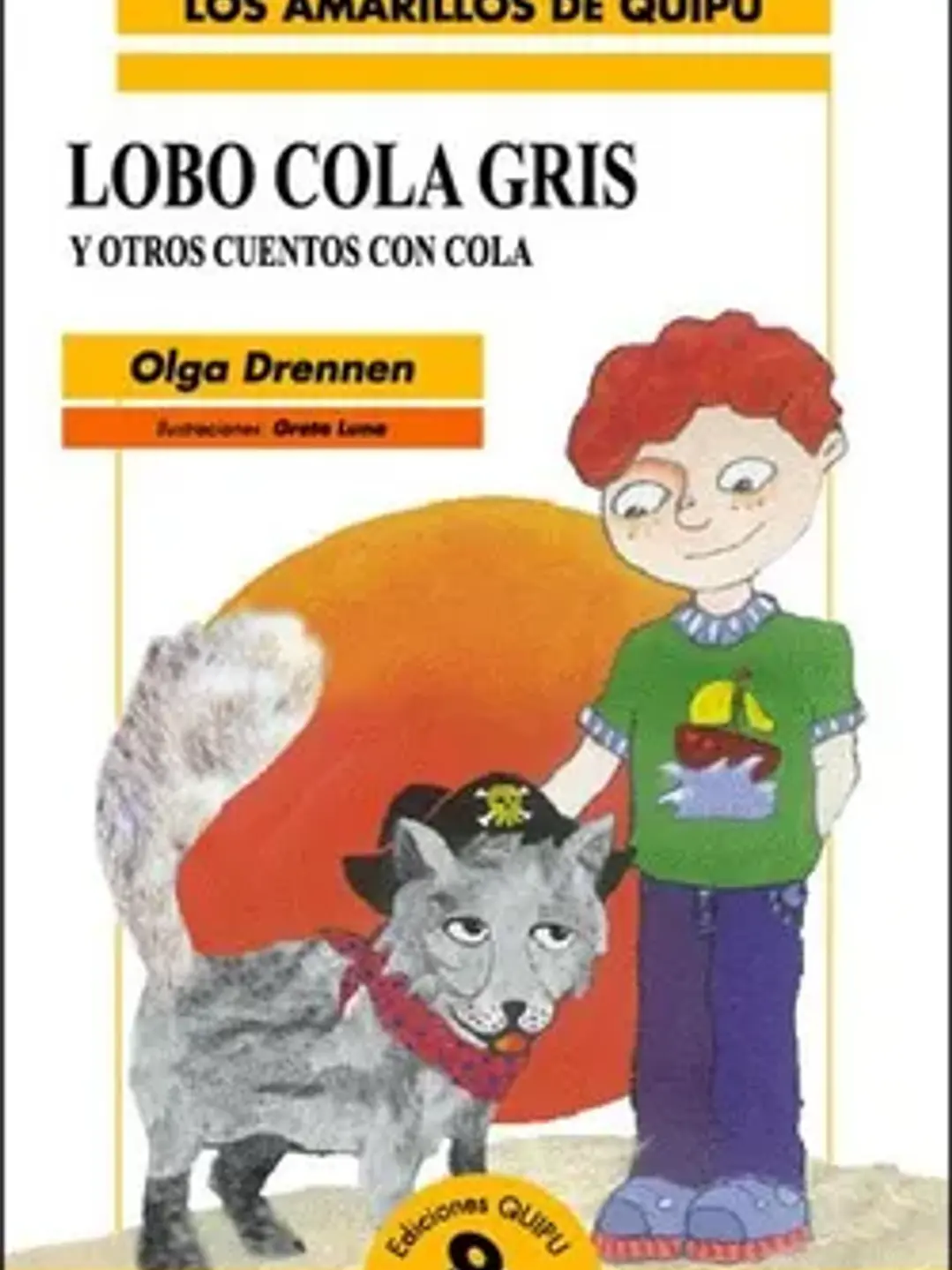 Lobo cola gris y otros cuentos con cola 1