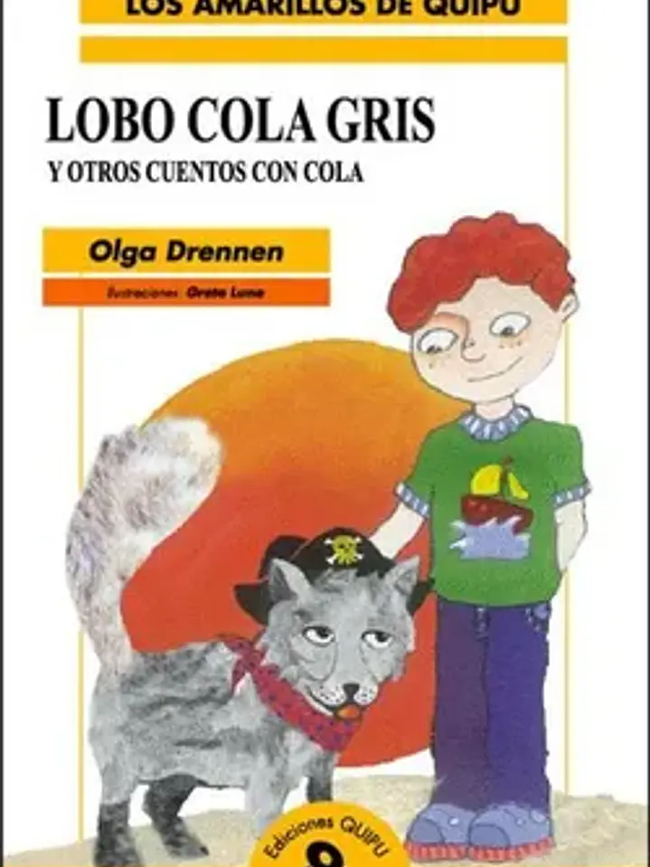 Lobo cola gris y otros cuentos con cola 1
