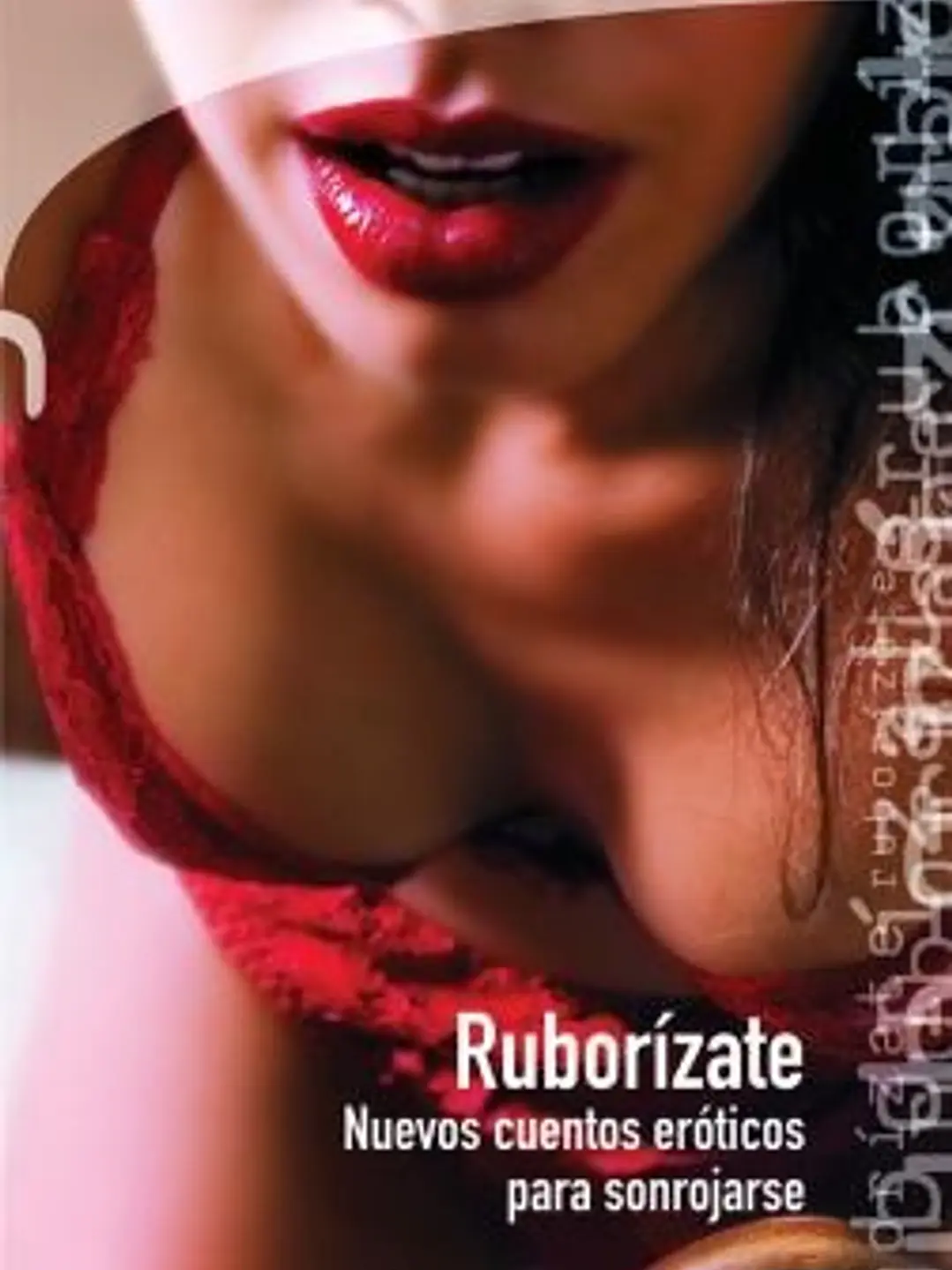 Ruborizate: nuevos cuentos eroticos para sonrojarse 1