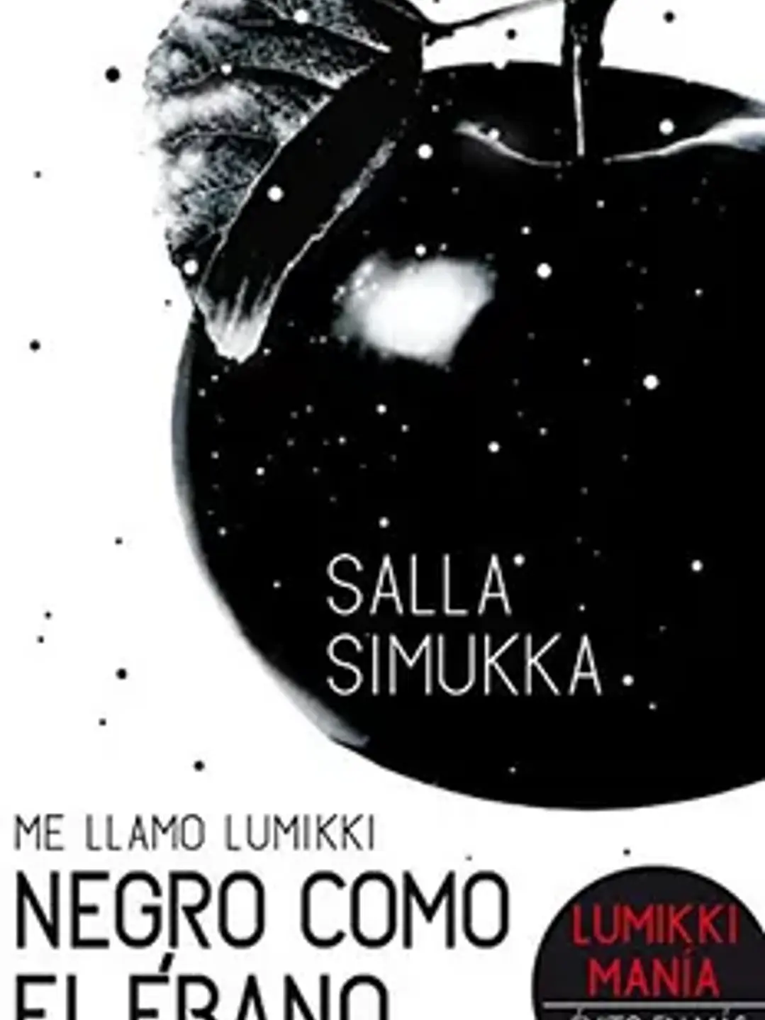 Me llamo lumikki 3. Negro como el ébano 1