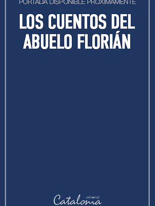 Los cuentos del abuelo florián