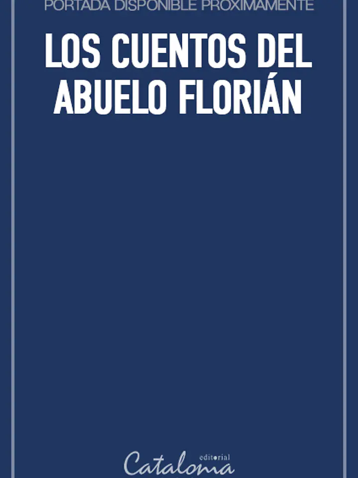 Los cuentos del abuelo florián 1