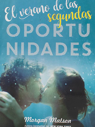 El verano de las segundas oportunidades