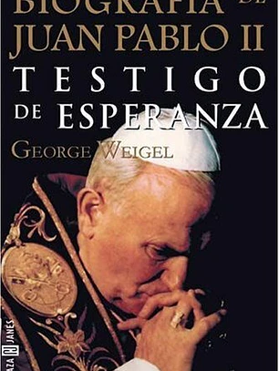 Biografía de Juan Pablo II: testigo de la esperanza