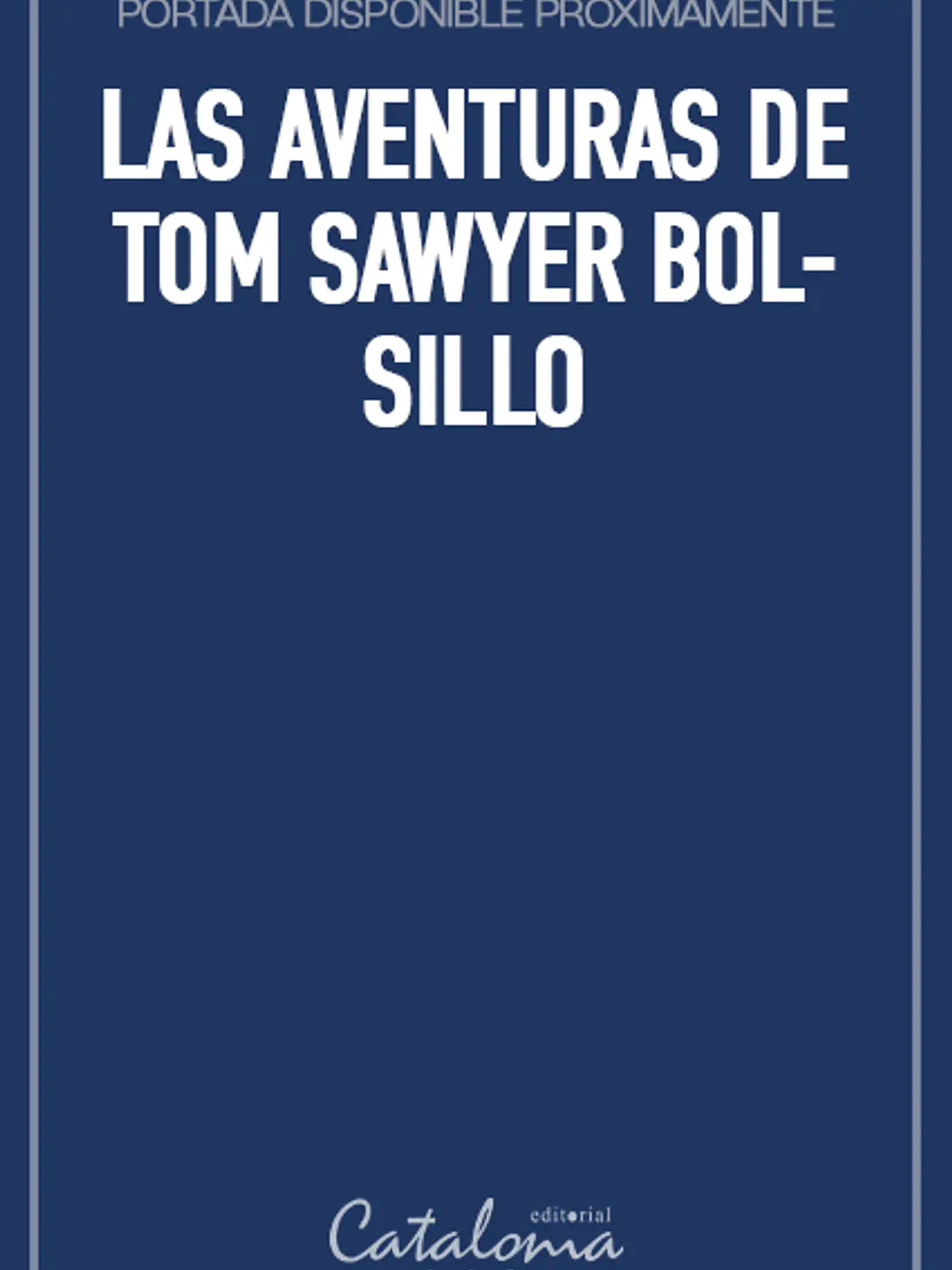 Las aventuras de tom sawyer bolsillo 1