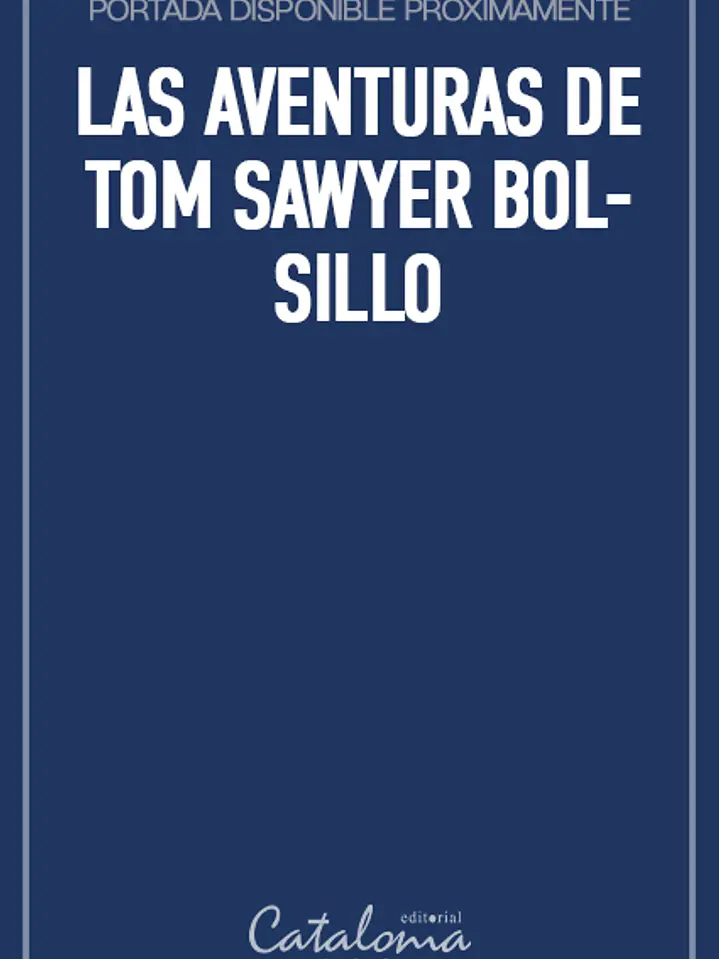 Las aventuras de tom sawyer bolsillo 1