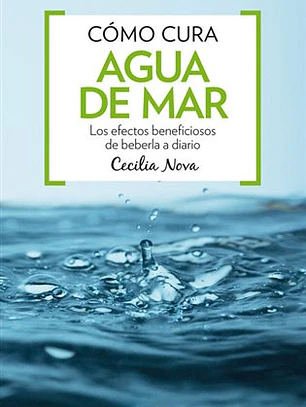 Cómo cura el agua del mar