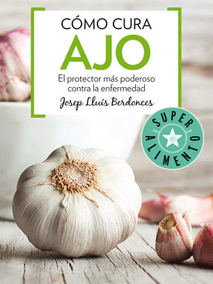 Cómo cura el ajo