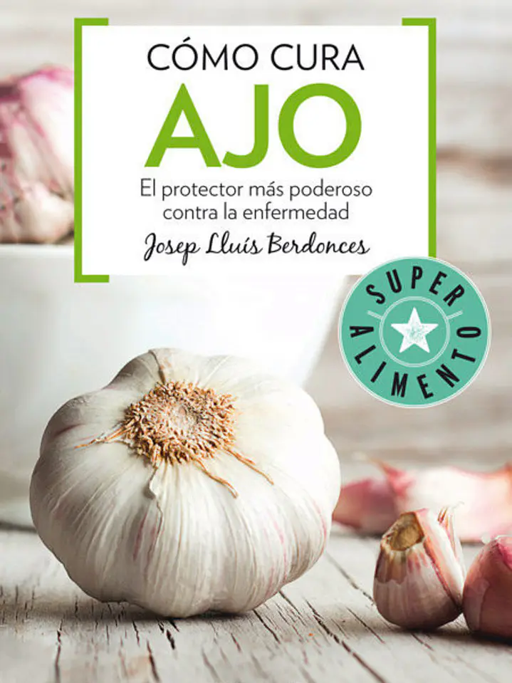 Cómo cura el ajo 1