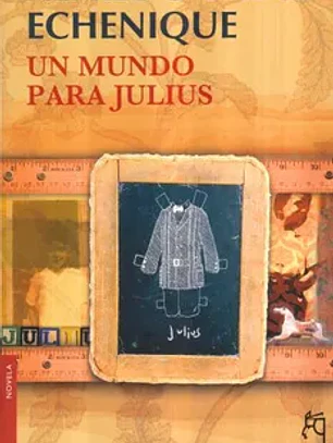 Un mundo para julius