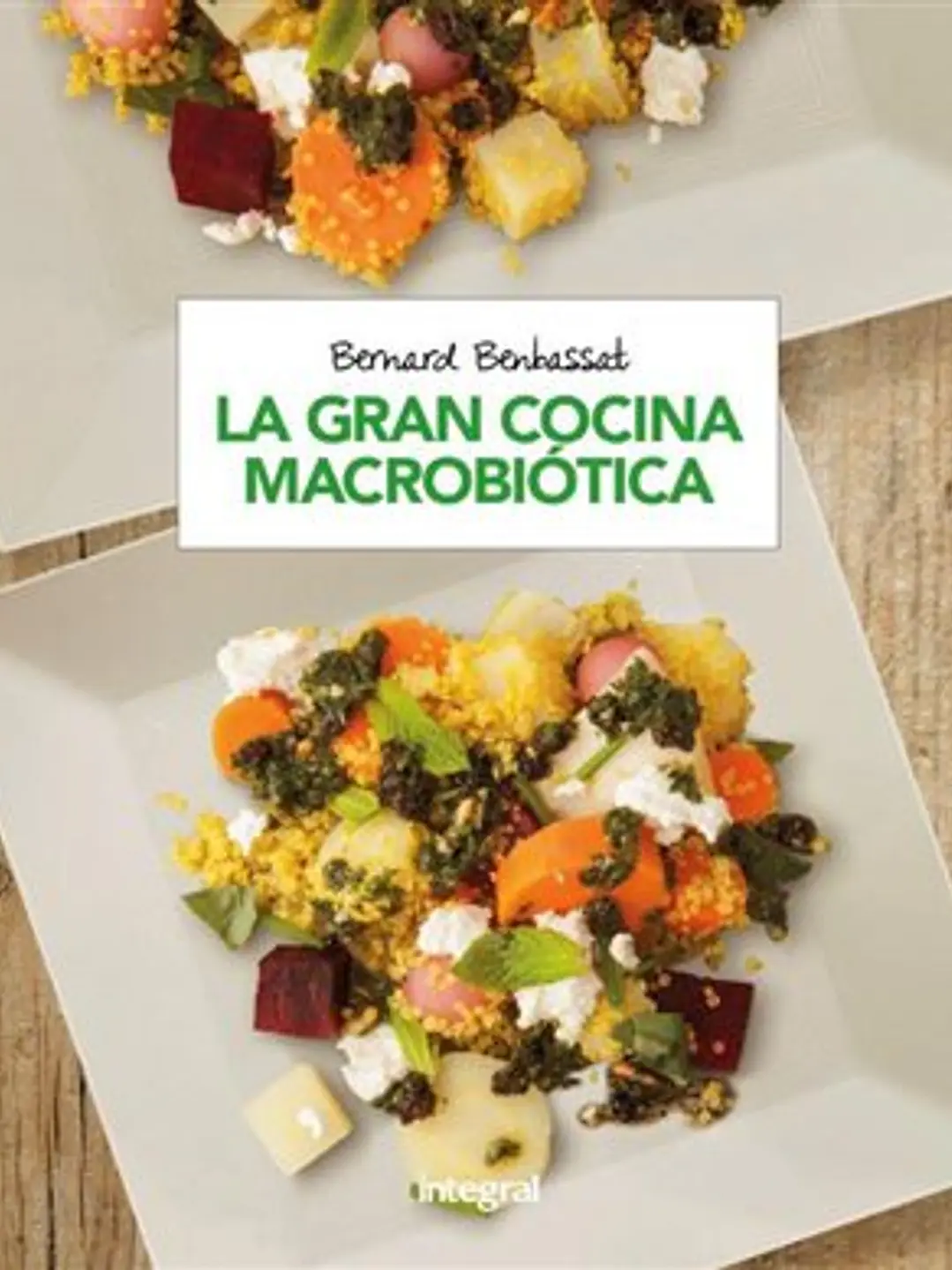 La gran cocina macrobiotica 1