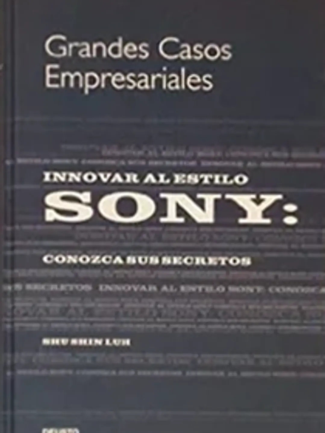 Sony: conozca sus secretos 1