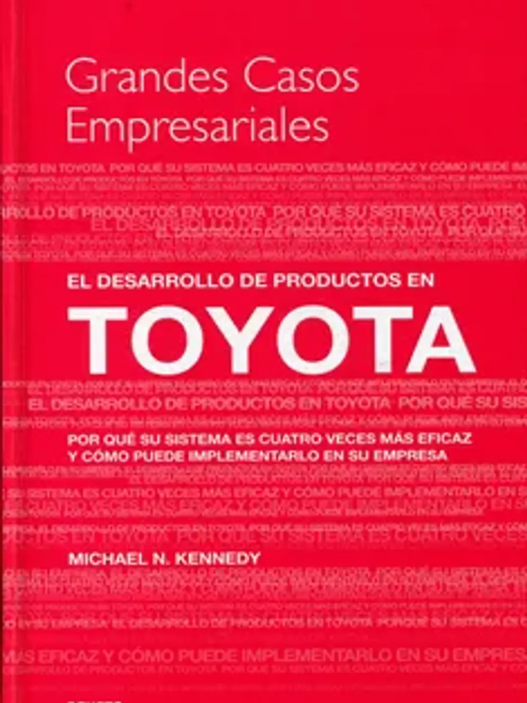 El desarrollo de productos en Toyota (grandes casos empresariales) 1