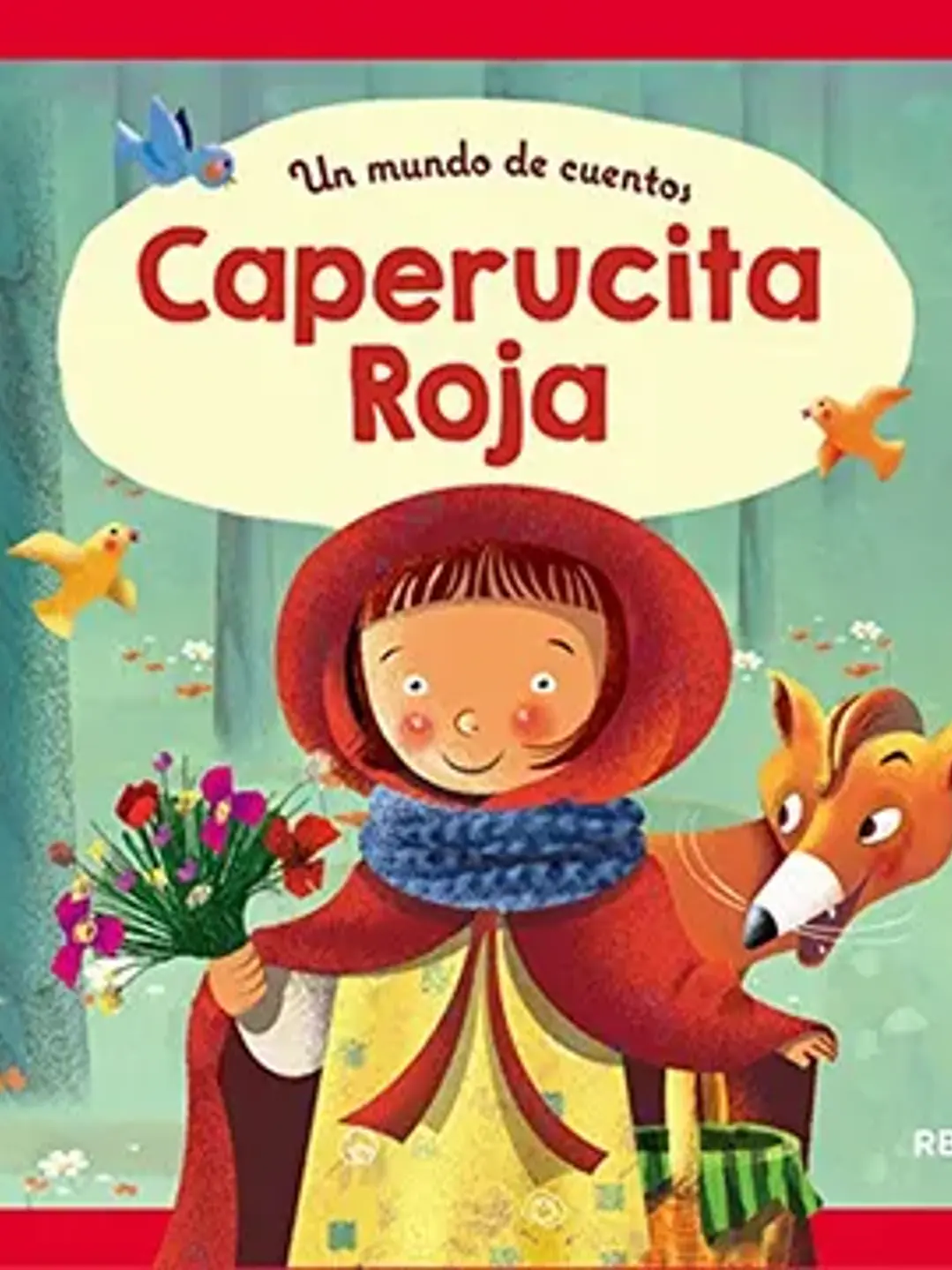Un mundo de cuentos: caperucita roja 1