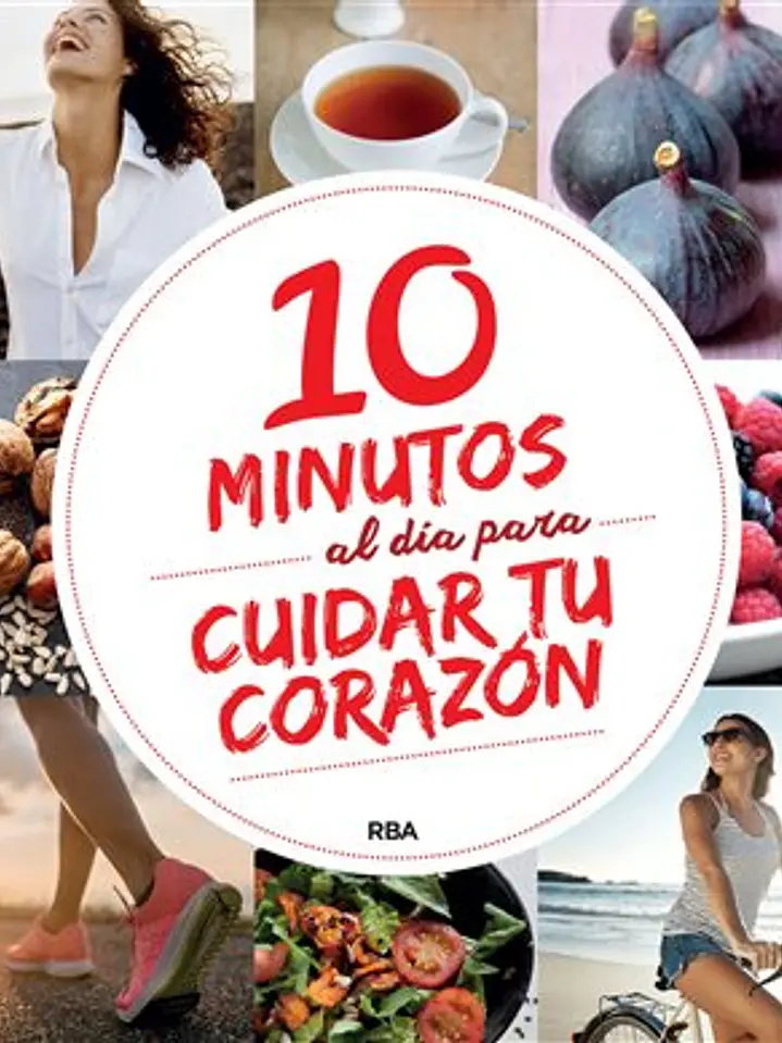10 minutos al día para mejorar tu corazón 1