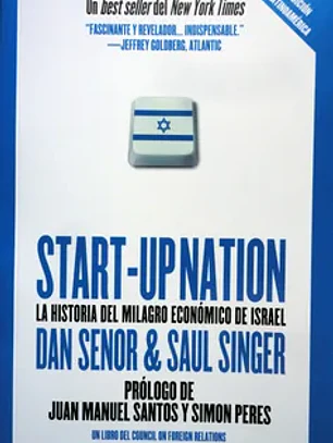Start up nation la historia del milagro económico de Israel