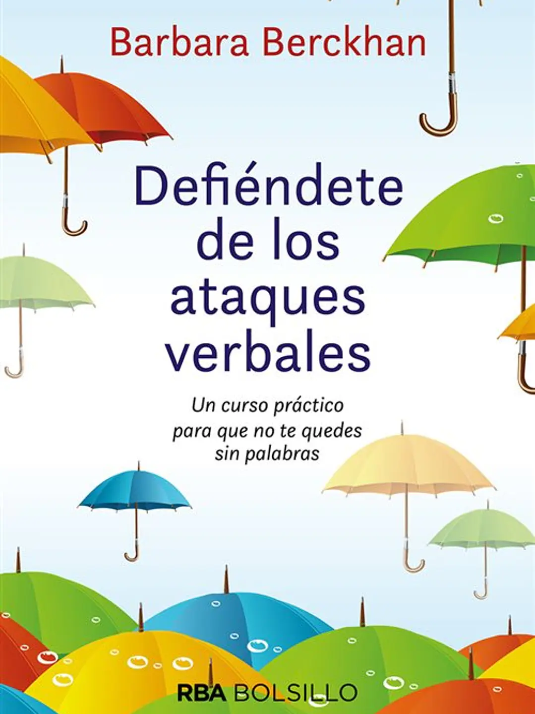 Defiendete de los ataques verbales 1