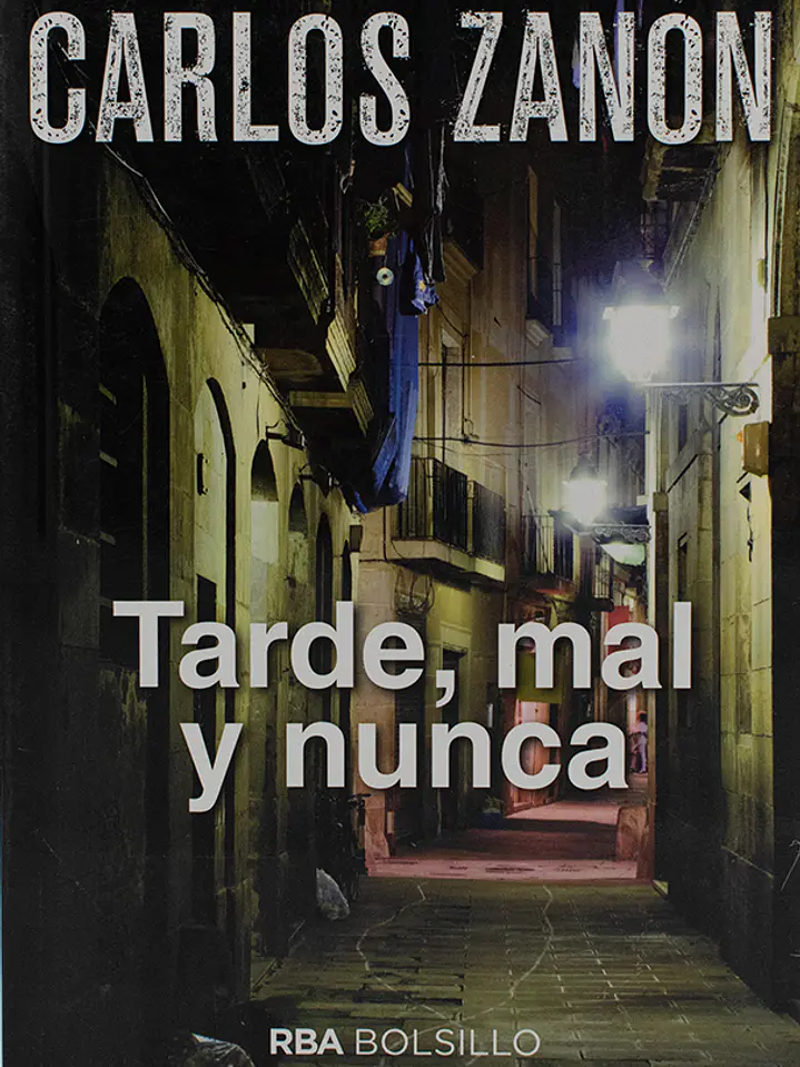 Tarde mal y nunca (bolsillo) 1