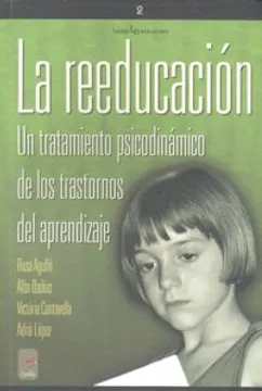 La reeducación: un tratamiento psicodinámico