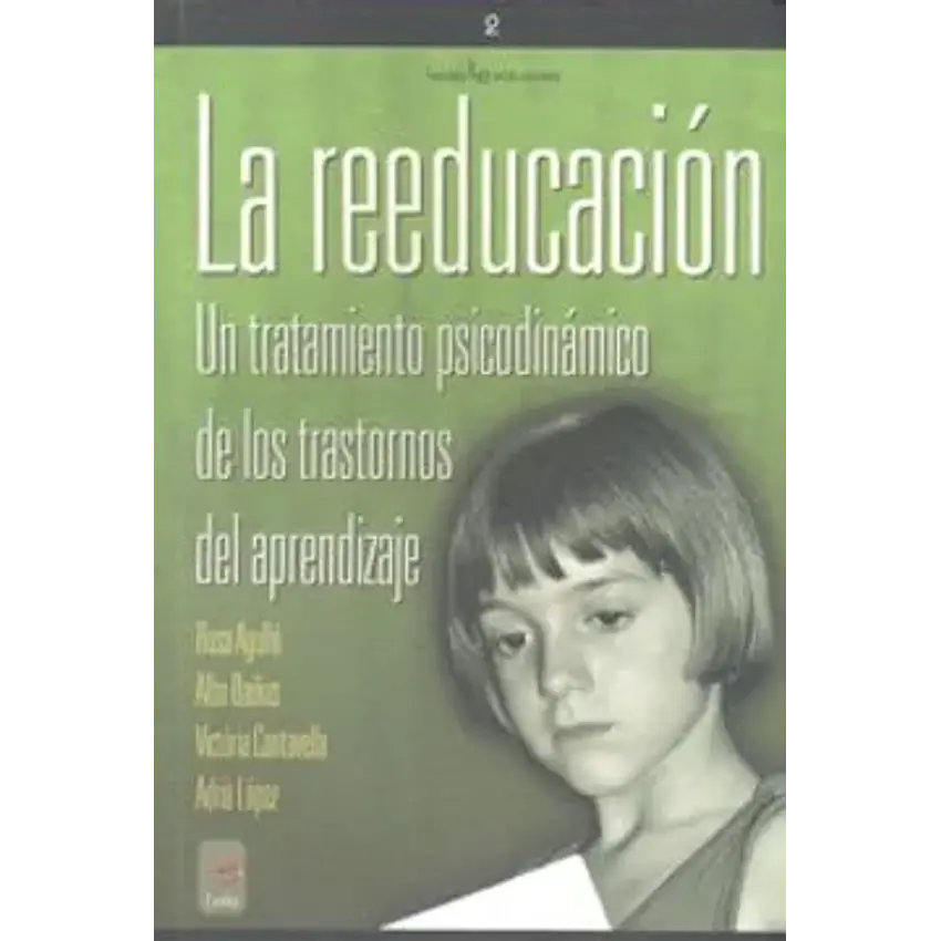 La reeducación: un tratamiento psicodinámico 1