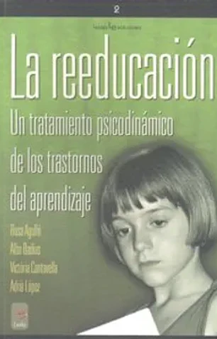 La reeducación: un tratamiento psicodinámico