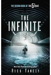 The infinite sea. The second book of the 5th wave (en inglés)