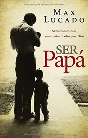 Ser papá: saboreando esos momentos dados por dios