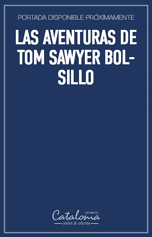 Las aventuras de tom sawyer bolsillo
