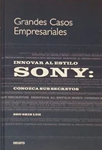 Sony: conozca sus secretos