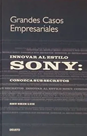 Sony: conozca sus secretos