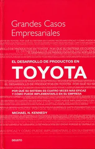 El desarrollo de productos en Toyota (grandes casos empresariales)