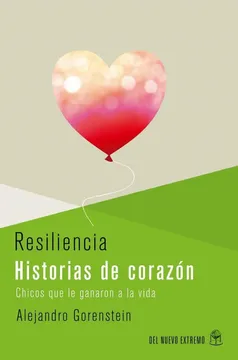 Resiliencia historias